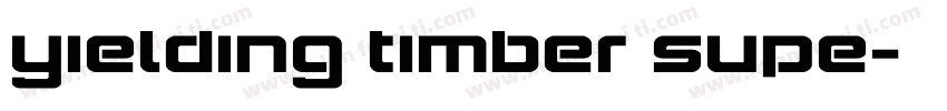 Yielding Timber Supe字体转换